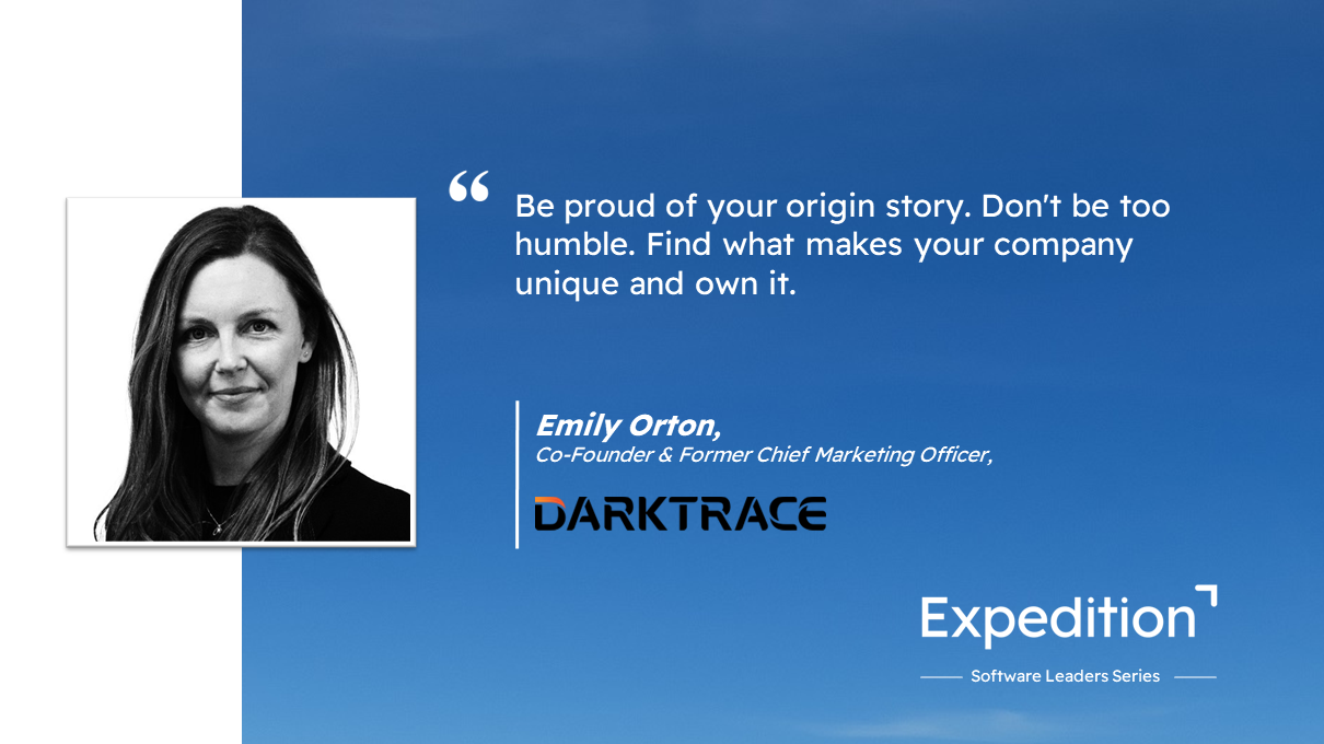 Software Leaders: Darktrace’s Emily Orton on building a high-growth enterprise marketing engine